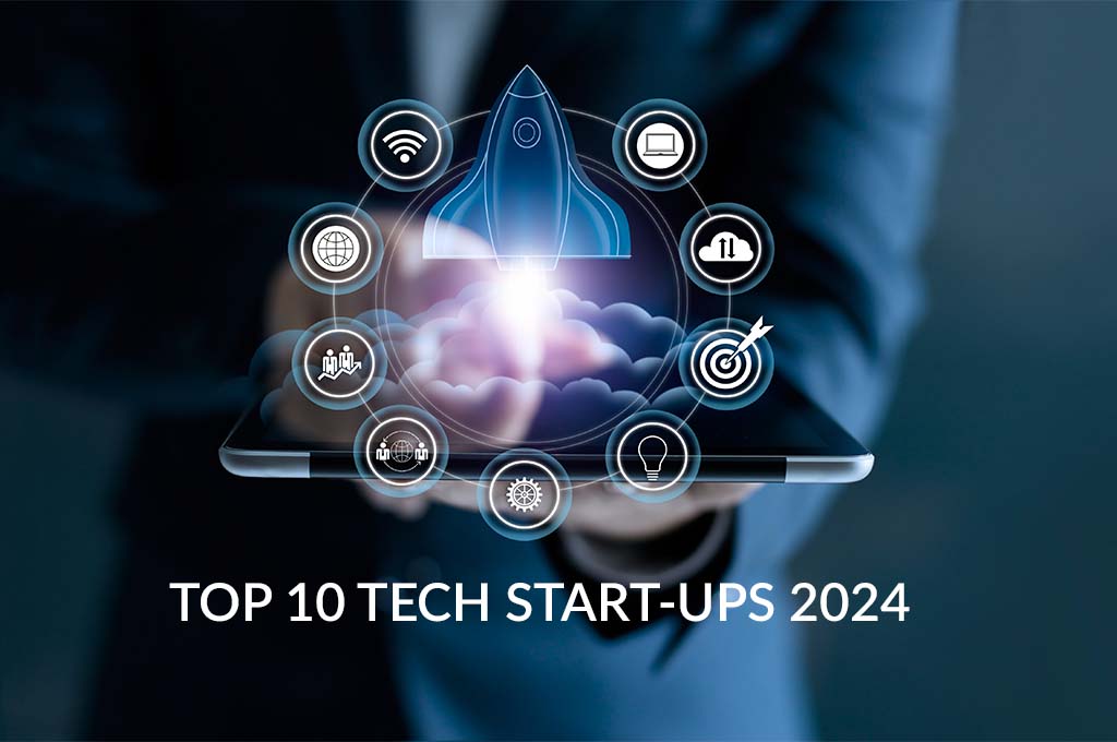 Top 10 Tech Start-ups Of 2024